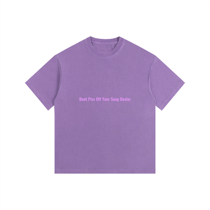Dont Piss Off Shirt