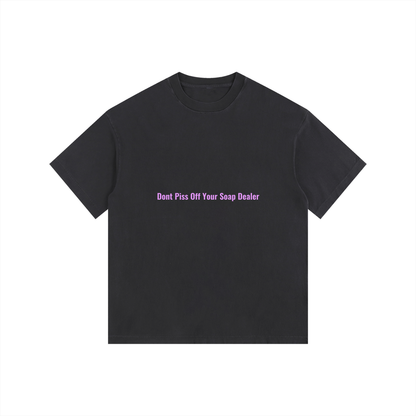 Dont Piss Off Shirt